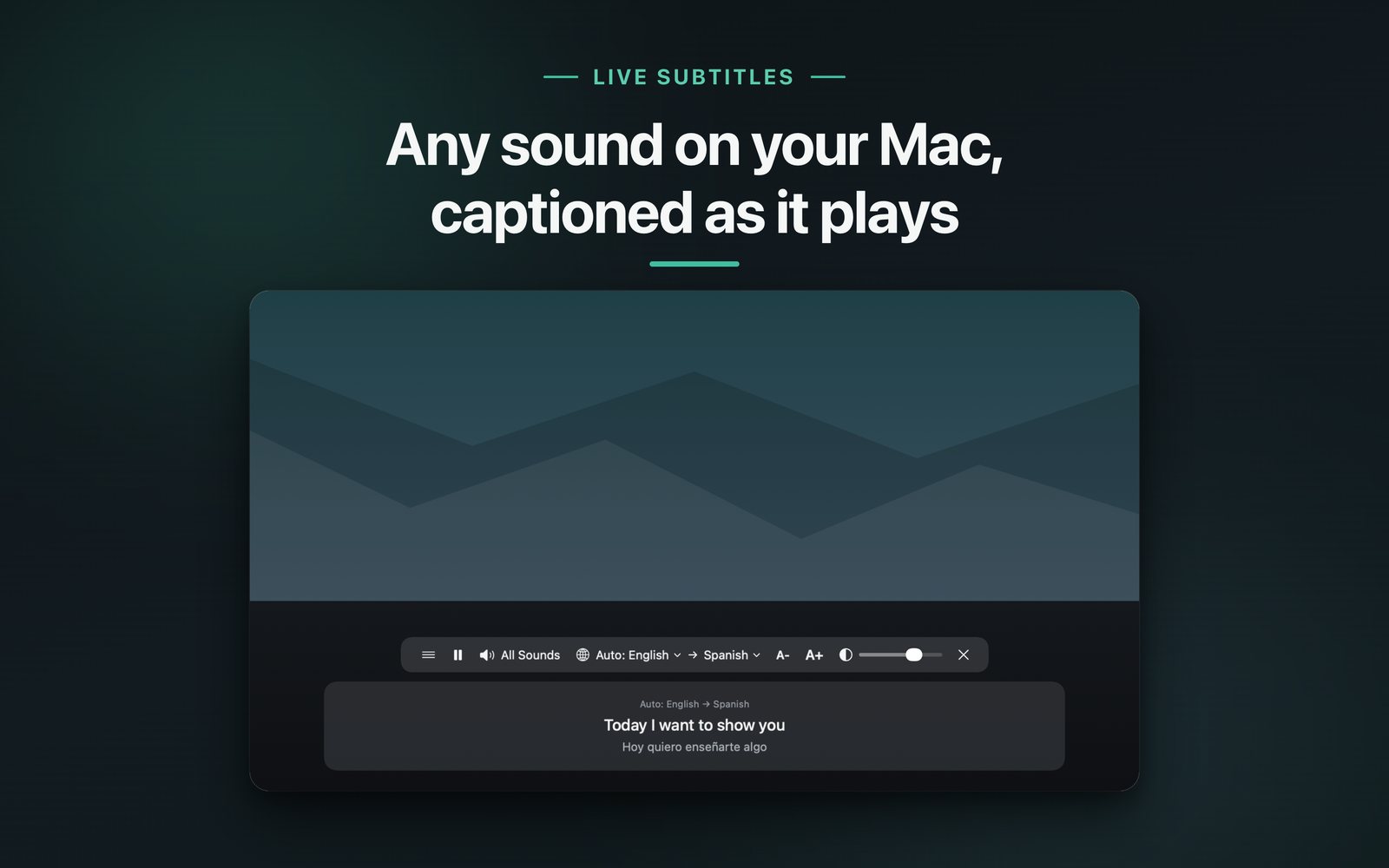 Live subtitles: a floating bilingual caption at the bottom of the screen, showing the original and the translation